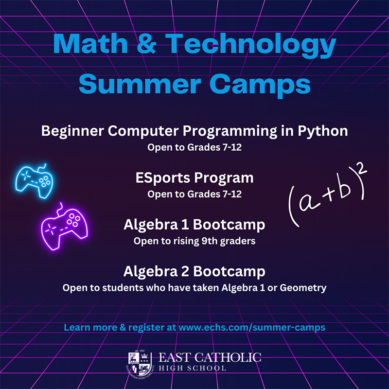 Math & Technology Summer Camps-Beginner Computer Programming in Python, ESports Program, Alegebra 1 Bootcamp, Alegebra 2 Bootcamp